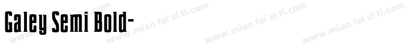 Galey Semi Bold字体转换